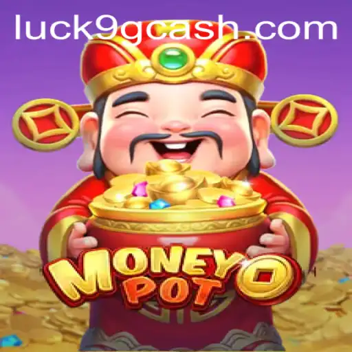 Exploring the Excitement of MoneyPot: The Game of Luck9